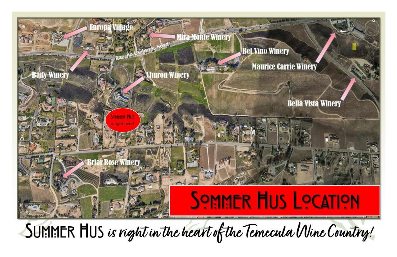 Sommer Hus-Best Value In Southern California Wine Country Temecula Kültér fotó